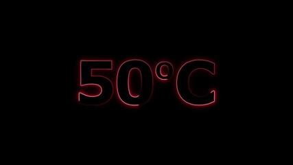 red color neon 50°C temperature display on black background. 