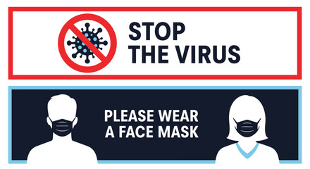 Coronavirus safety signs include stop the virus message and instructions to wear a face mask with male and female silhouetted figures.