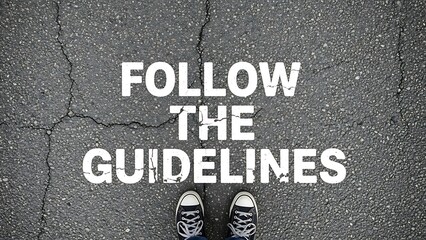 Following the guidelines