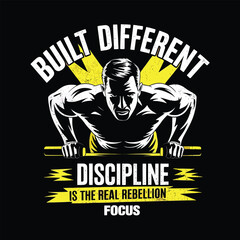 Built Different Discipline Focus Bodyweight Pushup Motivation Typography