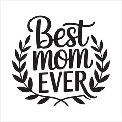 Best Mom Ever