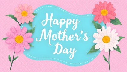 Whimsical happy mother's day card with pastel flowers and light blue background