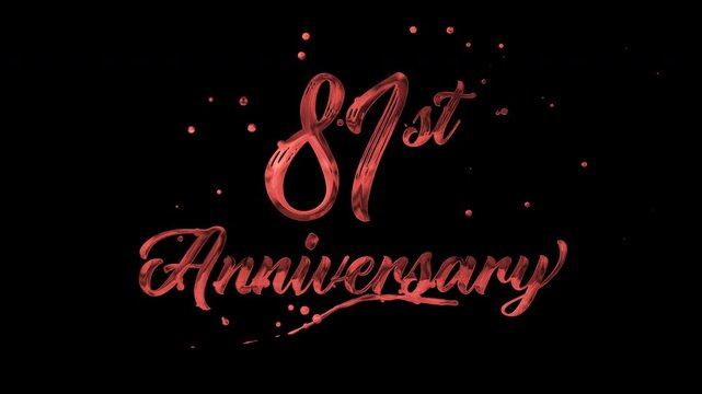 81st anniversary text animation in red metallic effect. suitable for celebrating special occasions, invitations, anniversary cards and social media. Includes alpha channel for any background.