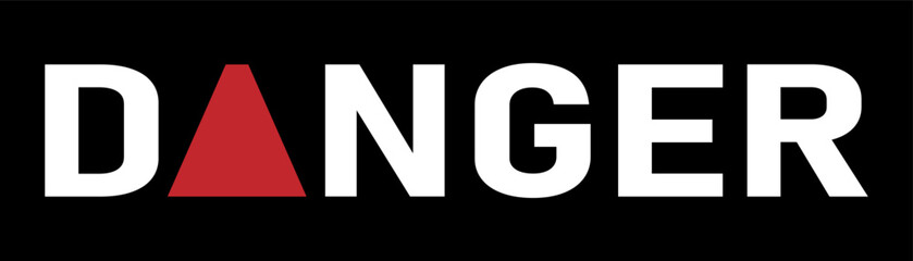 &ldquo;Danger&rdquo; text displayed in bold, clear typography on a solid background. Warning message indicating potential risk, hazard, or unsafe conditions.