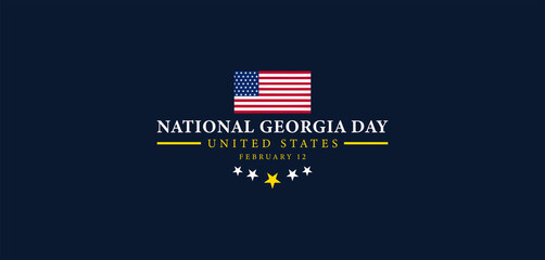February 12 A Tribute to Georgia's Rich Culture and History