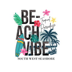 Beach Vibe sputh west seashore tropical paradise summer graphics.eps
