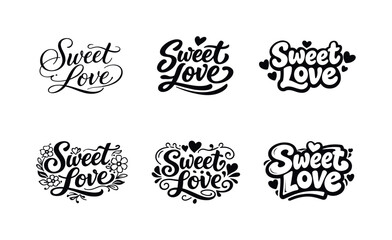 Fototapeta premium Sweet Love Variations. Sweet love. Set lettering. harmonious lettering variations of the same emblematic concept, each with different artistic interpretation