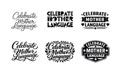 Fototapeta premium Mother Language Lettering Grid. Celebrate Mother Language. Set lettering. harmonious lettering variations of the same emblematic concept, each with different