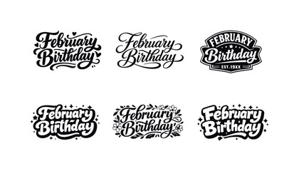 February Lettering Styles. February birthday lettering. Set lettering. harmonious lettering variations of the same emblematic concept, each with different