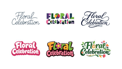 Floral Lettering Variations. Floral Celebration. Set lettering. harmonious lettering variations of the same emblematic concept, each with different artistic