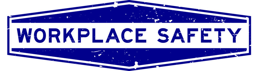 Grunge blue workplace safety word hexagon seal stamp on white background