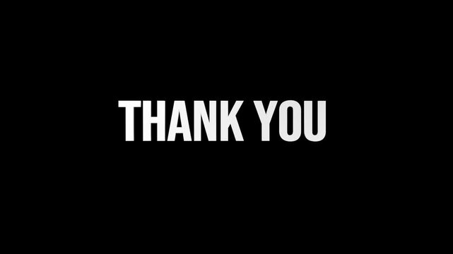 Thank you message displayed on a black background for a special occasion or event