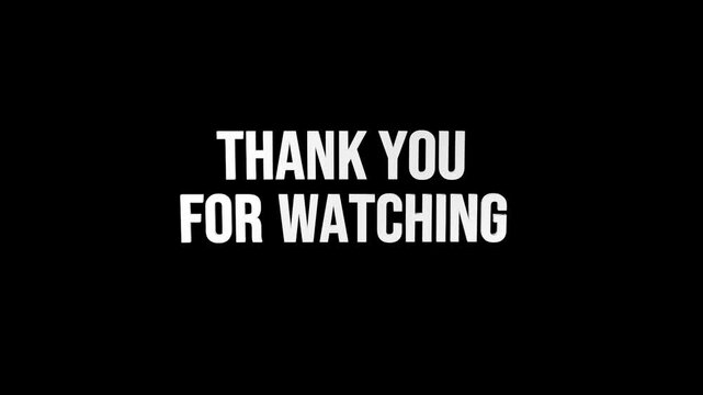Message of gratitude for viewers at the end of a video
