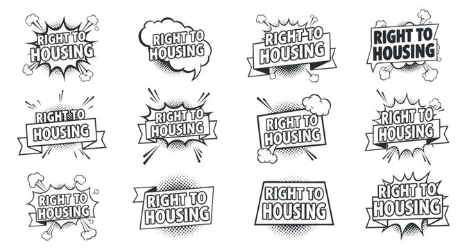 A collection of 'Right to Housing' slogans in black and white comic-style vector illustrations, perfect for advocacy and social justice campaigns