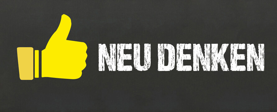 Neu denken	
