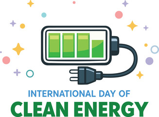 International Day Of Clean Energy A Vector Illustration Concept