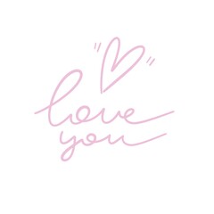 love you. Hand drawing lettering, decor elements. Colorful flat illustration valentines day. Romantic design for greeting card, print, poster