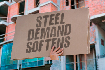 "Steel Demand Softens" Industrial orders ease across regions. STEEL.DEMAND.GLOBAL.INDUSTRY.MARKETS.
