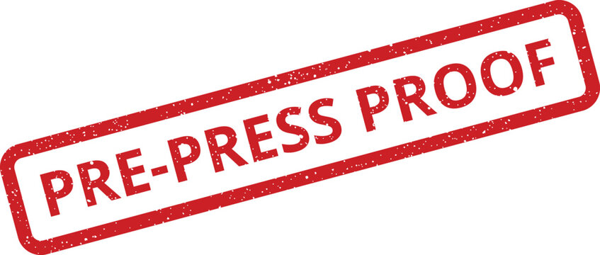 Distressed red rubber stamp mark indicating a pre press proof, essential for publishing workflows and print production approval