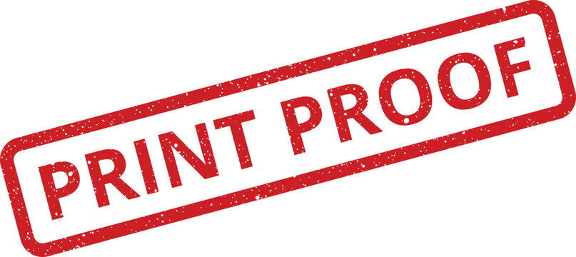 Grungy rectangular stamp icon with PRINT PROOF text, indicating a document status for publishing review stages