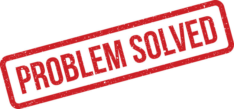 Grungy red rubber stamp impression indicating a problem solved or successful issue resolution