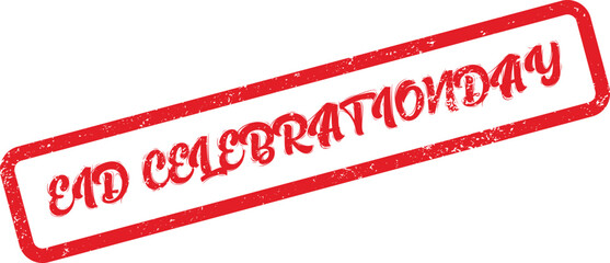 A vibrant red rubber stamp featuring the message EID CELEBRATION DAY for joyful holiday announcements