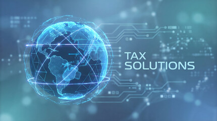 Fototapeta premium Global Tax Solutions Concept