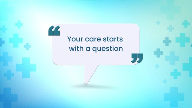 &ldquo;Your care starts with a question quote bubble representing patient inquiry, empathy, smart diagnostic healthcare conversation, personalized care, accurate insight, and digital health.