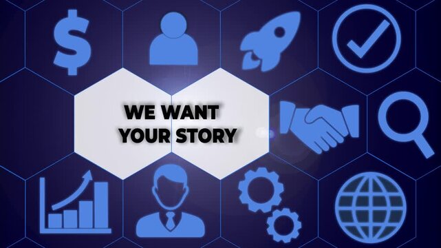 Writing note showing We Want Your Story. Business concept for Tell Us something a Glimpse About Your Life History