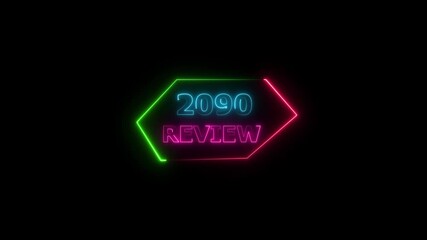 2090 review neon text animation. Business financial management platform background 4k video.