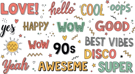 Schilderijen op glas Positive Typography Colorful hand drawn lettering illustration set with positive words and phrases in retro 90s doodle style for posters, stickers, branding, and creative designs  © MdNazmul