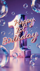 golographic and iridescent text "Happy 1st Birthday" with bubbles surrounding it, bright and dreamy depictions, shiny and glossy, contrast  gradient background from purple to blue, 3D style
