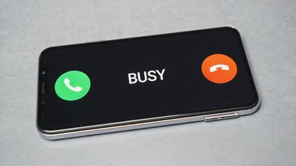 Busy message on an incoming call.