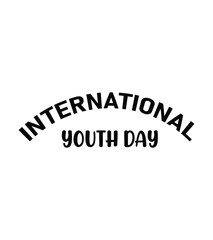 International Youth Day Inspirational Typography Vector Art