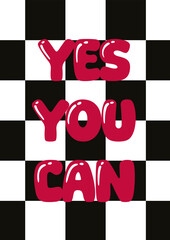 yes you can message on checkered background, illustration.