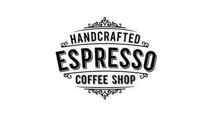Obraz premium Handcrafted Espresso Coffee Shop Vintage Logo Design.