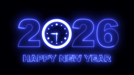 Glowing neon new year 2026 celebration with clock animation. Happy New Year 2026 celebration with blue light abstract clock on futuristic technology background, countdown concept. 4k video animation - Powered by Adobe