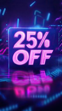 A vibrant neon sign displaying a discount of 25% off. The background features abstract digital patterns in blue and purple hues, creating a modern, tech-inspired atmosphere.