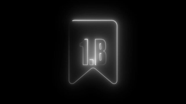 White Glowing One Billion Bookmark Icon Neon Animation on Black Background