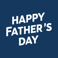Happy Father&rsquo;s Day Vector Lettering &mdash; Editable Greeting Card Design