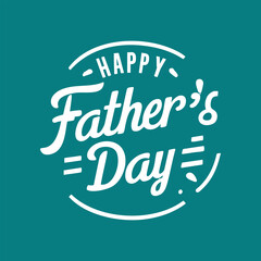 Happy Father&rsquo;s Day Vector Lettering &mdash; Editable Greeting Card Design