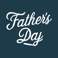 Happy Father&rsquo;s Day Vector Lettering &mdash; Editable Greeting Card Design