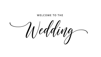 Elegant Welcome to The Wedding Calligraphy Design on White Background