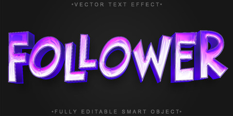 Social Media Follower Growth Vector Fully Editable Smart Object Text Effect