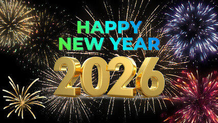 3D Golden Happy New Year 2026 with Vibrant Multi-Colored Fireworks and Gradient Text