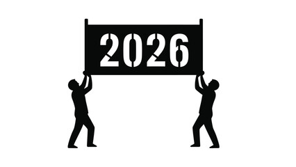 Fototapeta premium Two figures support a sign displaying the year two thousand twenty six