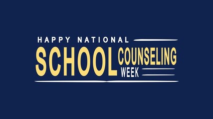 Happy national school counseling week text animation on navy background. Suitable for educational social media posts or website banners.