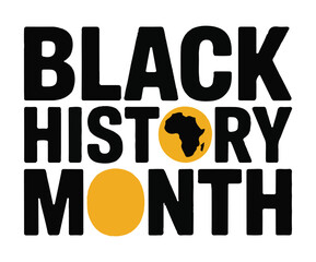 Black History Month Africa Celebration Typography