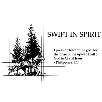 Swift in Spirit Christian Philippians 3:14 Wolf and Pine Forest Illustration