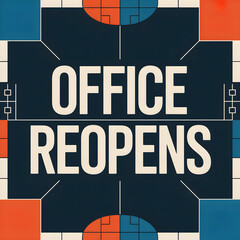office reopens